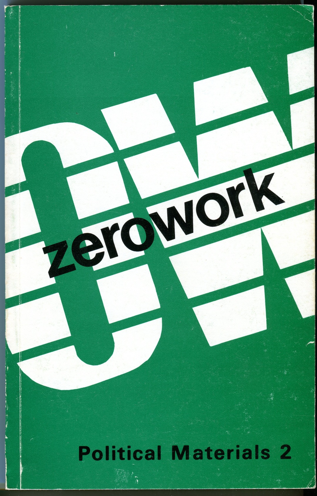 Zerowork. Political Material 1. Fall 1977