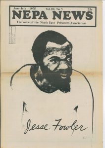NEPA News Vol.III, No.5. June-July 1975. The Voice of New England Prisoners Association. Jesse Fowler. Deposited by Peter Linebaugh at MayDay Rooms, January 2013.