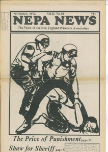 NEPA News Vol.II, No.10. November 1974. The Voice of New England Prisoners Association. The Price of Punishment. Deposited by Peter Linebaugh at MayDay Rooms, January 2013.